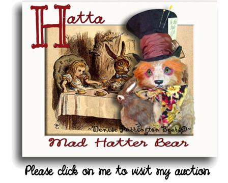 Hatta Mad Hatter Bear from Denise Purrington on Ebay http://cgi.ebay.com/ws/eBayISAPI.dll?ViewItem&item=120539957341&ssPageName=STRK:MESELX:IT